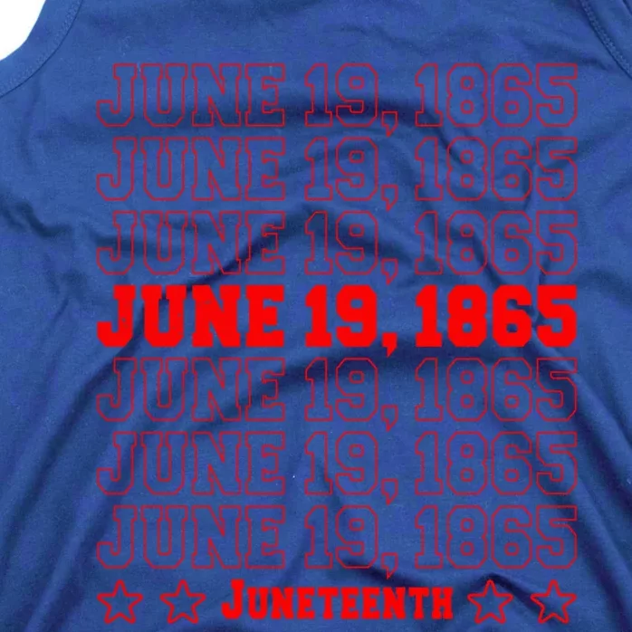 Juneteenth June 19 1865 African Freedom Day Independence Funny Gift Tank Top