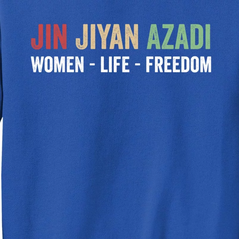 Jin Jiyan Azadi Gift Life Freedom Gift Kurdish Freedom Great Gift Tall Sweatshirt