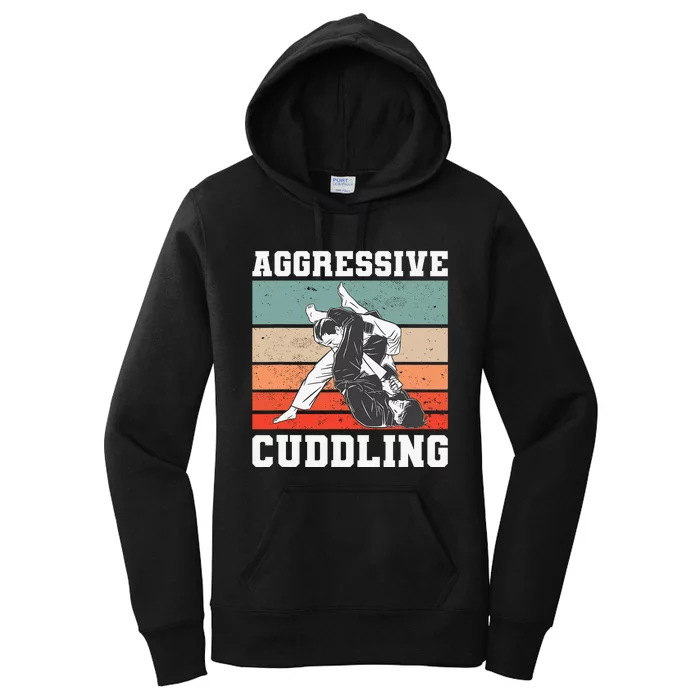 Jiu Jitsu Aggressive Cuddling Vintage BJJ MMA Women's Pullover Hoodie