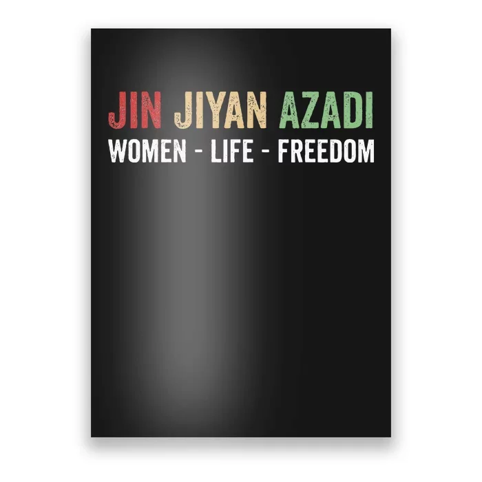 Jin Jiyan Azadi Wo Life Freedom Kurdish Freedom Poster