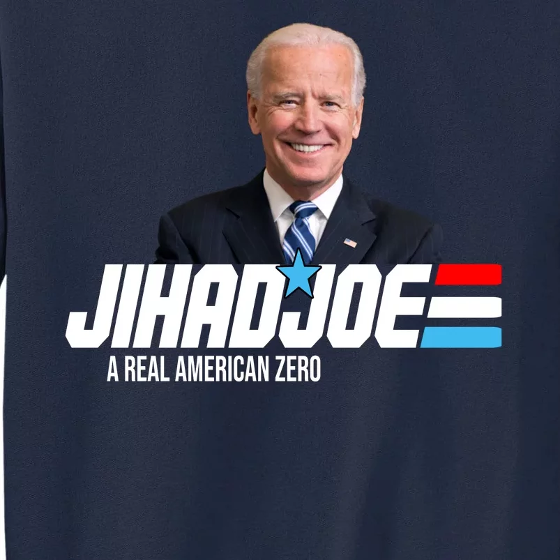 Jhad Joe A Real American Hero Tall Sweatshirt