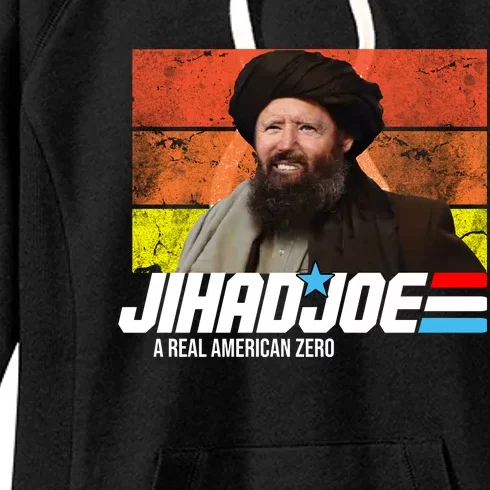 Jhad Joe A Real American Zero Anti Biden Funny Women's Fleece Hoodie