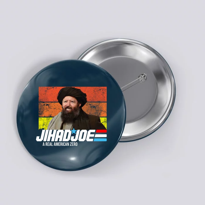 Jhad Joe A Real American Zero Anti Biden Funny Button