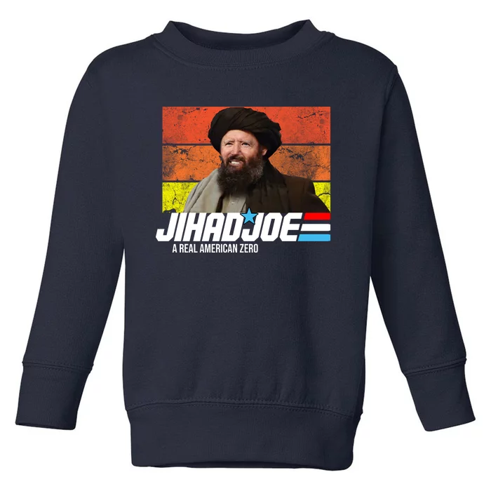 Jhad Joe A Real American Zero Anti Biden Funny Toddler Sweatshirt