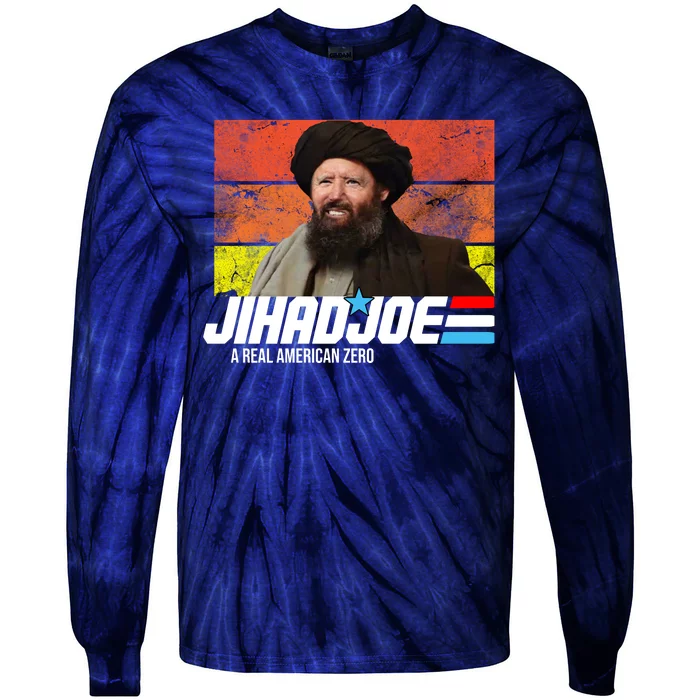 Jhad Joe A Real American Zero Anti Biden Funny Tie-Dye Long Sleeve Shirt