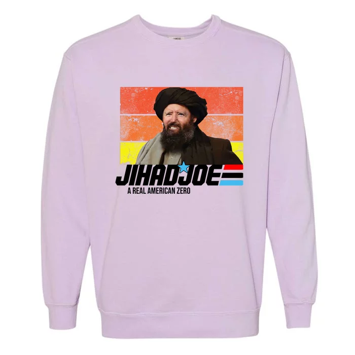 Jhad Joe A Real American Zero Anti Biden Funny Garment-Dyed Sweatshirt