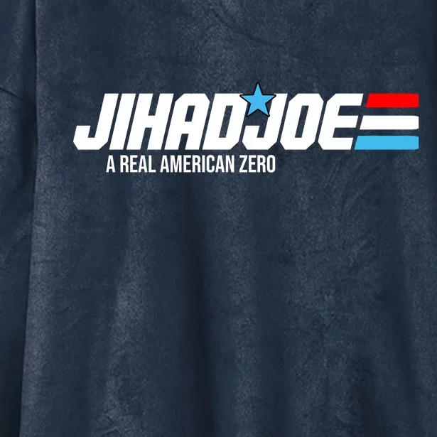 Jihad Joe Biden A Real American Zero Hooded Wearable Blanket