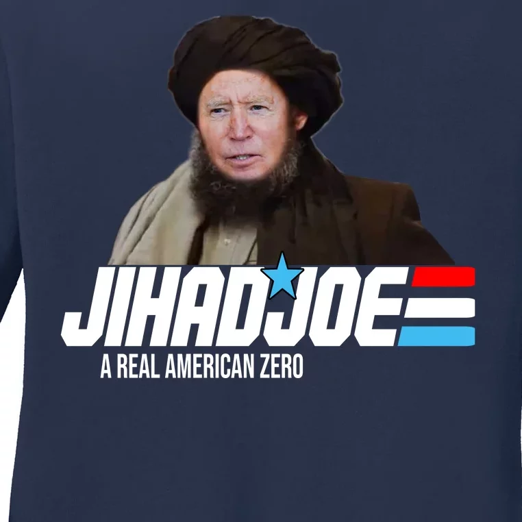 Jhad Joe Biden A Real American Hero Funny Ladies Long Sleeve Shirt