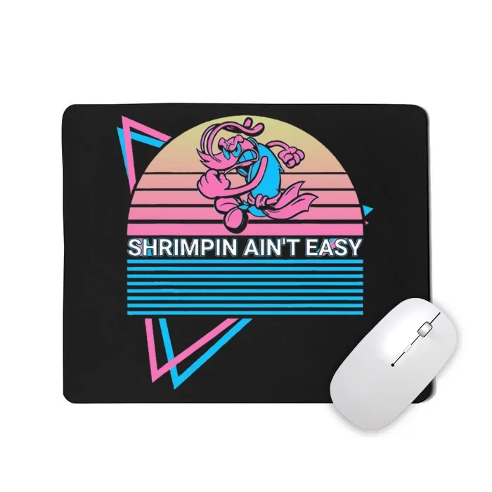 Jiu Jitsu Bjj Retro Shrimpin AinT Easy Mousepad