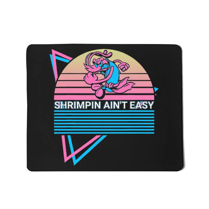 Jiu Jitsu Bjj Retro Shrimpin AinT Easy Mousepad