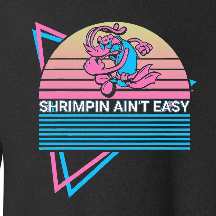 Jiu Jitsu Bjj Retro Shrimpin AinT Easy Toddler Sweatshirt