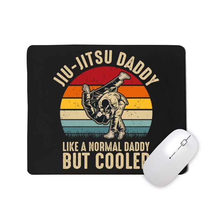 Jiu Jitsu Daddy Like A Normal Daddy But Cooler Funny Dad Gifts Retro Plus Size Mousepad