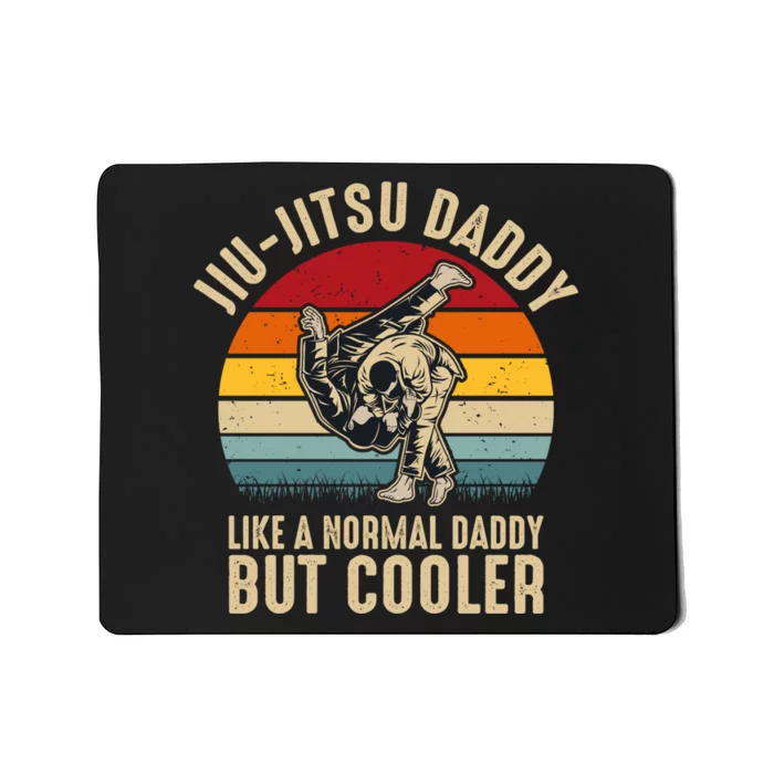 Jiu Jitsu Daddy Like A Normal Daddy But Cooler Funny Dad Gifts Retro Plus Size Mousepad