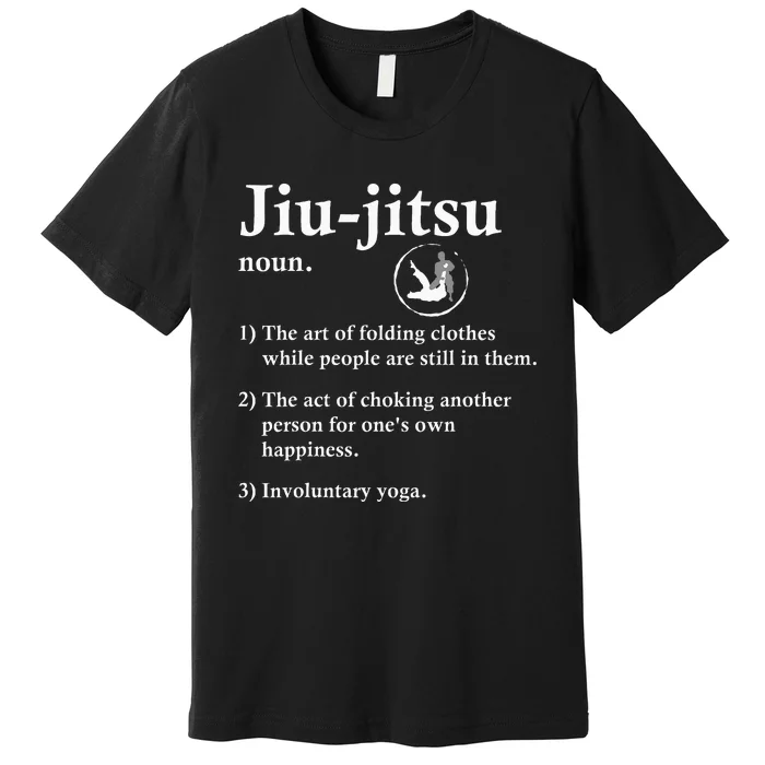 Jiu Jitsu Definition Funny Bjj Premium T-Shirt