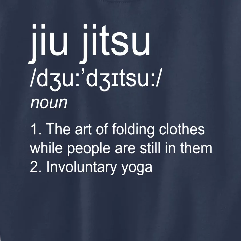 Jiu Jitsu Definition Martial Arts Kids Sweatshirt