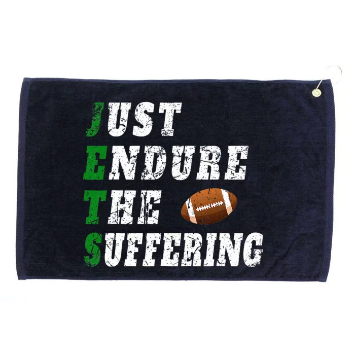 Jets Just Endure The Suffering Grommeted Golf Towel