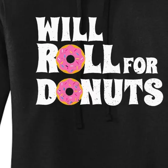 Jiu Jitsu Funny Will Roll For Donuts BJJ Women's Pullover Hoodie