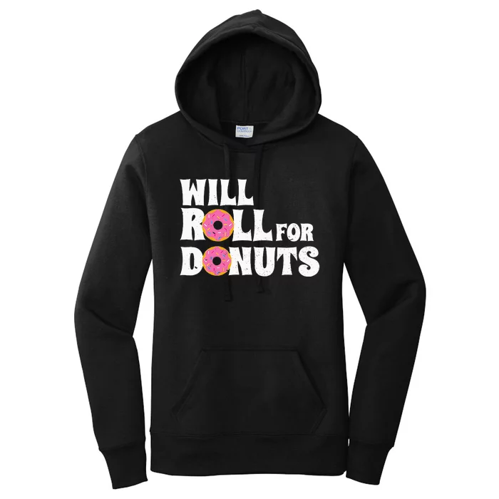 Jiu Jitsu Funny Will Roll For Donuts BJJ Women's Pullover Hoodie