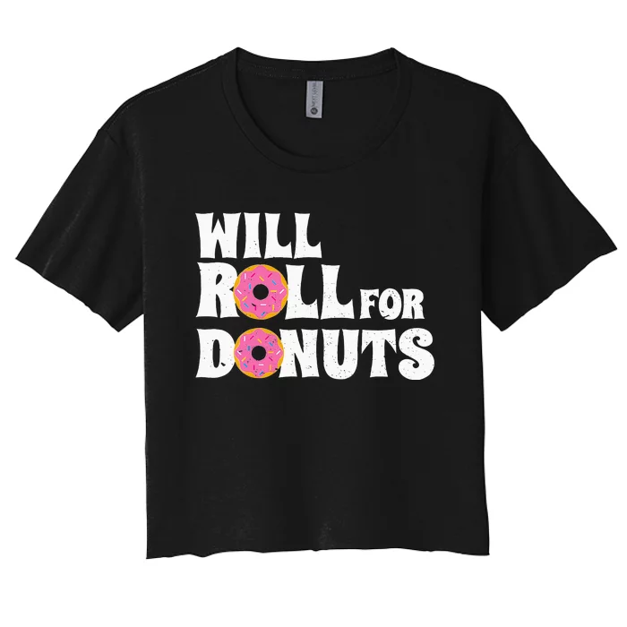 Jiu Jitsu Funny Will Roll For Donuts BJJ Women's Crop Top Tee