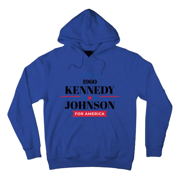 Jfk John F Kennedy Johnson Campaign Funny Gift Tall Hoodie