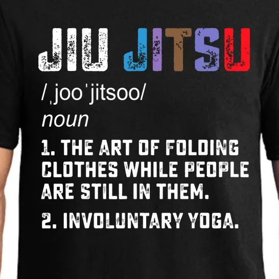 Jiu Jitsu Funny Definition BJJ Or MMA Grappler Pajama Set