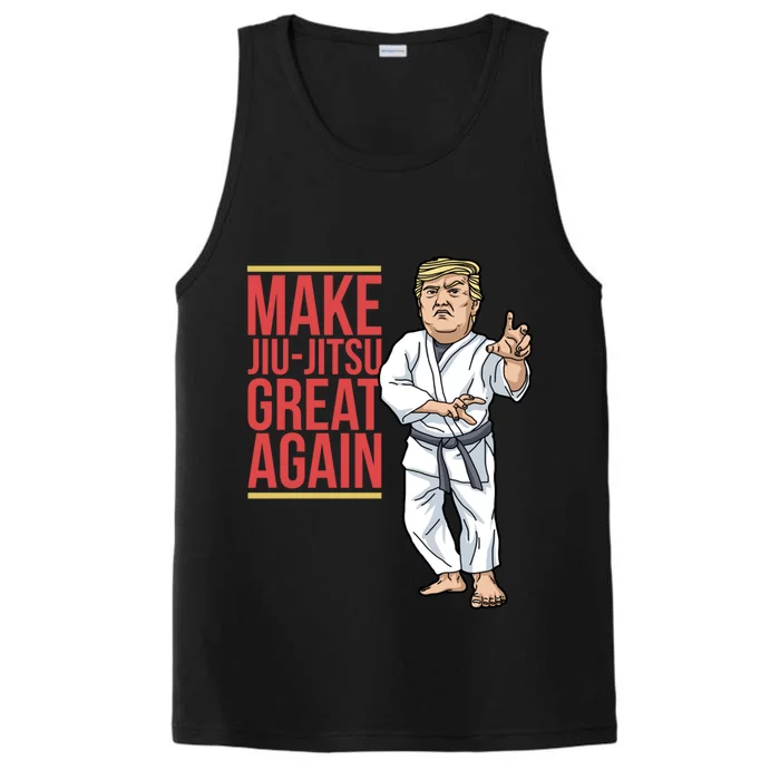 Jiu Jitsu Gift Trump Make Jujitsu Great Again Bjj Mma Funny Gift Performance Tank