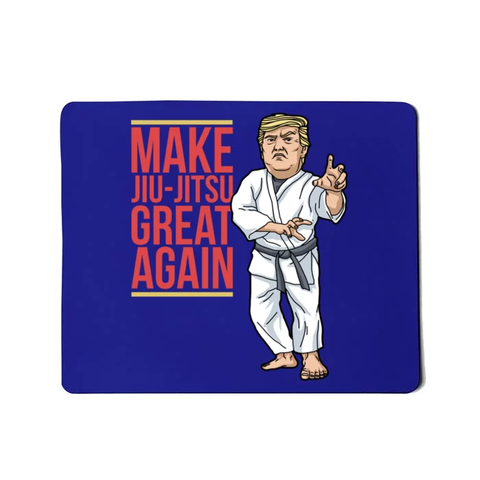 Jiu Jitsu Gift Trump Make Jujitsu Great Again Bjj Mma Funny Gift Mousepad