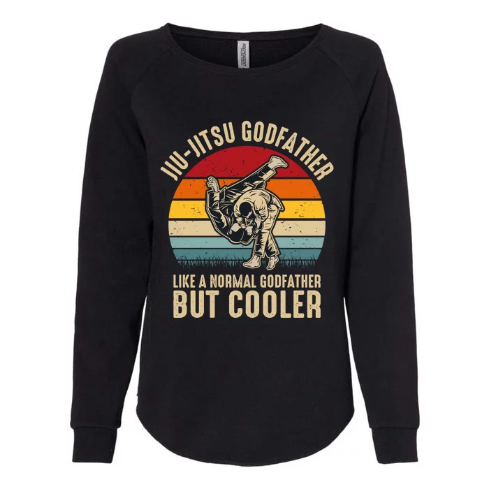 Jiu Jitsu Godfather Like A Normal Dad But Cooler Funny Dad Gifts Retro Plus Size Womens California Wash Sweatshirt