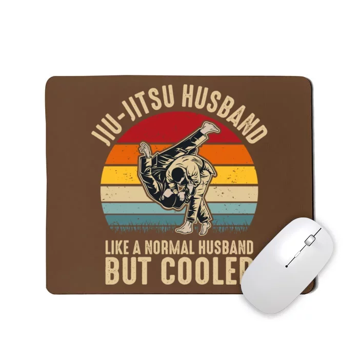 Jiu Jitsu Husband Like A Normal But Cooler Funny Dad Gifts Retro Plus Size Mousepad