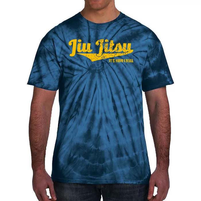 Jiu Jitsu It's How I Roll , BJJ Grappling MMA Tie-Dye T-Shirt