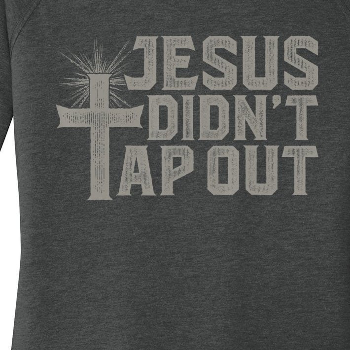 Jiu Jitsu Jesus Faith Christian Jesus Didn't Tap Out Women’s Perfect Tri Tunic Long Sleeve Shirt