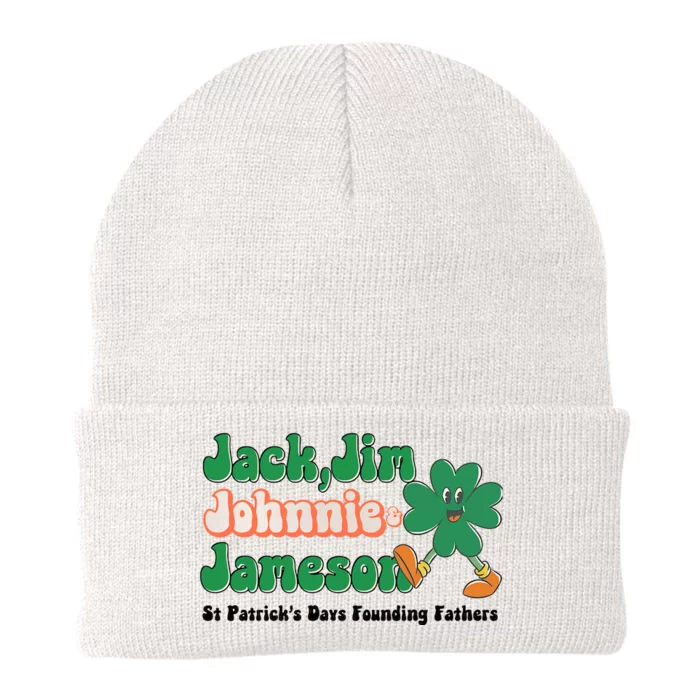 Jack Jim Johnnie And Jameson St Patrick's Day Founding Father Dinking Team Knit Cap Winter Beanie