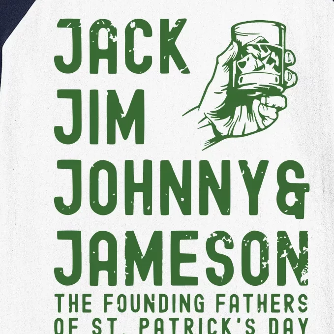 Jack Jim Johnny & Jameson St. PatrickS Day Baseball Sleeve Shirt