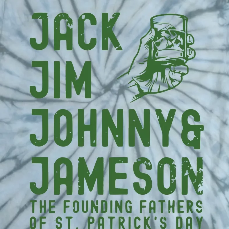 Jack Jim Johnny & Jameson St. PatrickS Day Tie-Dye T-Shirt