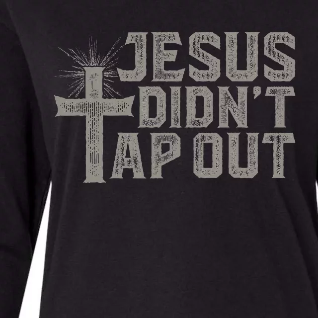 Jiu Jitsu Jesus Faith Christian Jesus DidnT Tap Out Womens Cotton Relaxed Long Sleeve T-Shirt