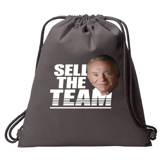 Jerry Jones Sell The Team Drawstring Bag