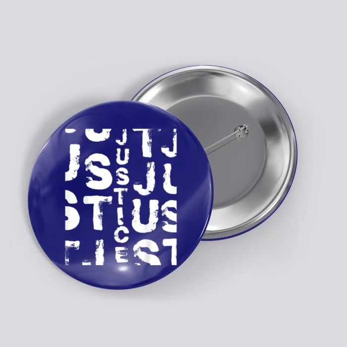 Justice Just Us Legal Law Political Freedom Button