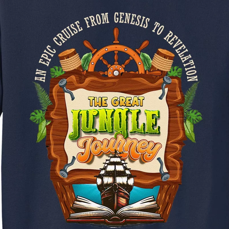 Jungle Journey Vbs 2024 Vacation Bible School Summer Camp Tall Sweatshirt