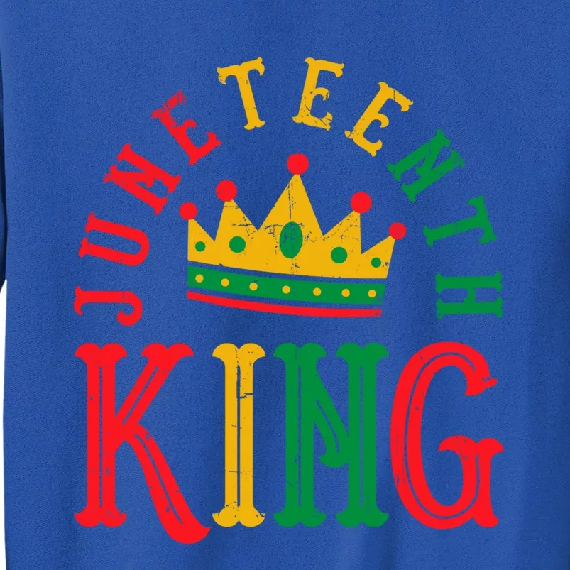 Juneteenth King Black Freedom Melanin Pride African Cute Gift Tall Sweatshirt