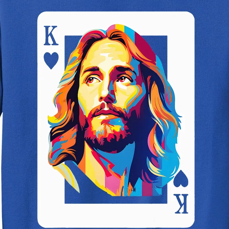 Jesus King Card Christian Tall Sweatshirt