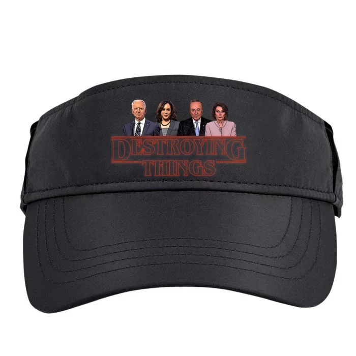 Joe Kamala Chuck & Nancy Anti Biden Destroying Things Adult Drive Performance Visor