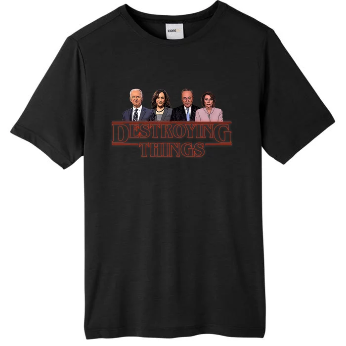 Joe Kamala Chuck & Nancy Anti Biden Destroying Things ChromaSoft Performance T-Shirt