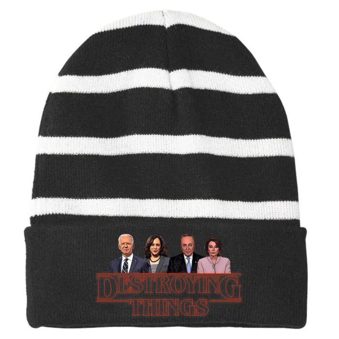 Joe Kamala Chuck & Nancy Anti Biden Destroying Things Striped Beanie with Solid Band