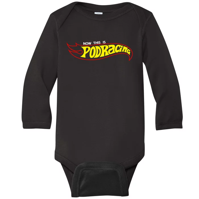 Jedi Kaylin Embroidery Now This Is Podracing Baby Long Sleeve Bodysuit