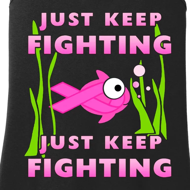 Just Keep Fighting Funny Breast Cancer Ladies Essential Tank