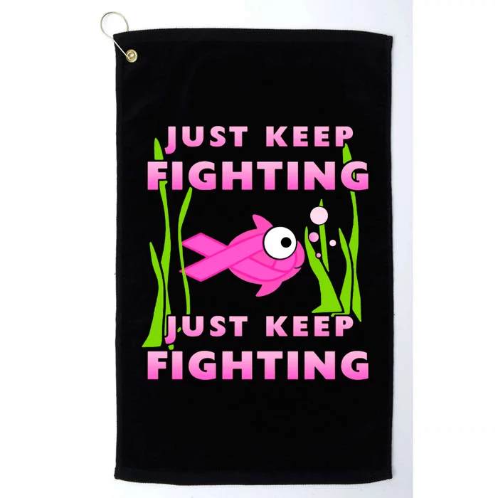 Just Keep Fighting Funny Breast Cancer Platinum Collection Golf Towel