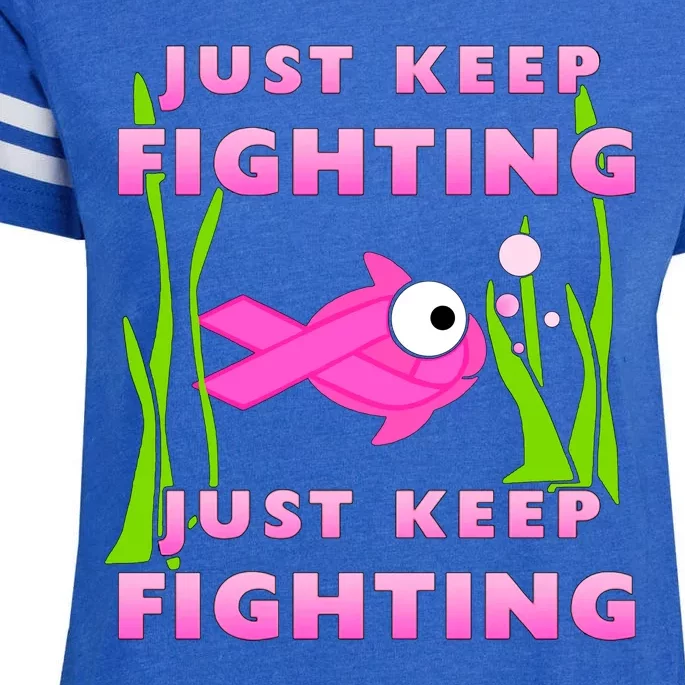 Just Keep Fighting Funny Breast Cancer Enza Ladies Jersey Football T-Shirt