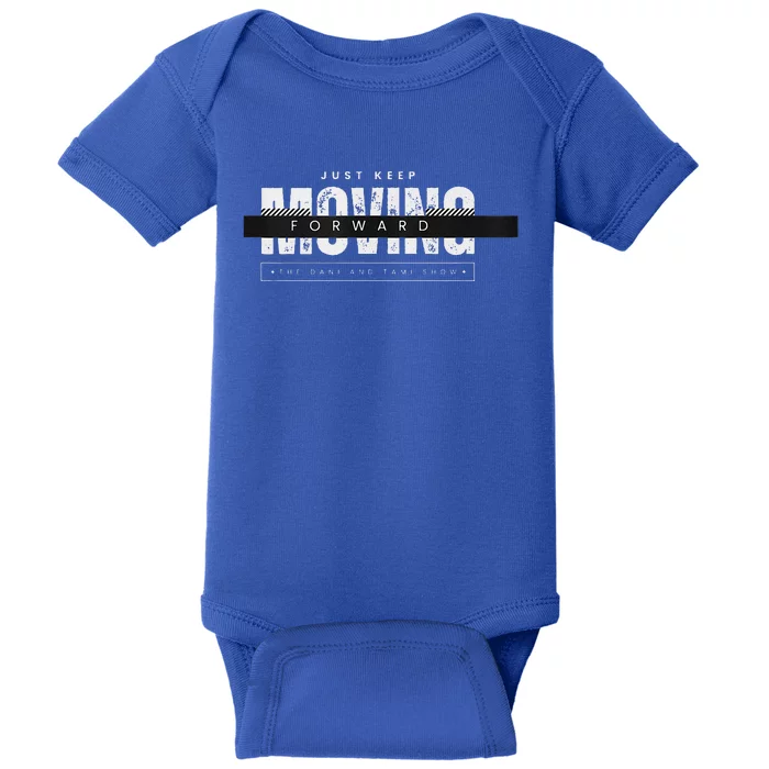 Just Keep Going Baby Bodysuit