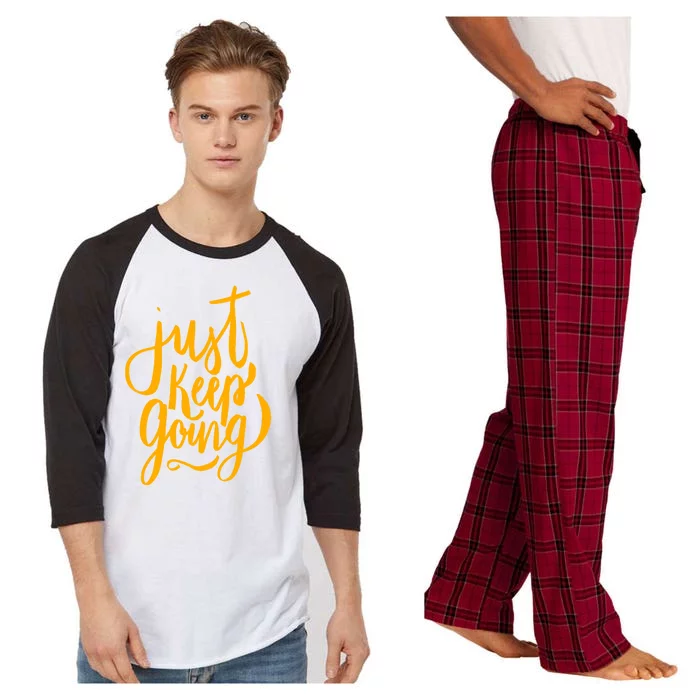 Just Keep Going Motivational Quote Raglan Sleeve Pajama Set