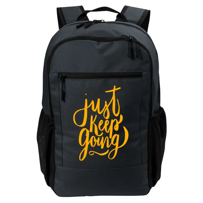 Just Keep Going Motivational Quote Daily Commute Backpack